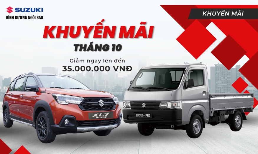 Siêu khuyến mãi tháng 10 lên đến 35 triệu đồng dành cho các dòng xe tải và xe du lịch tại Suzuki Bình Dương Ngôi Sao