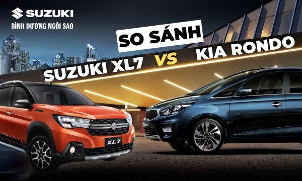 So sánh Kia Rondo và Suzuki XL7: Lựa chọn nào tốt hơn?