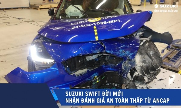 Suzuki Swift đời mới nhận đánh giá an toàn thấp từ ANCAP: Nguyên nhân và hệ lụy