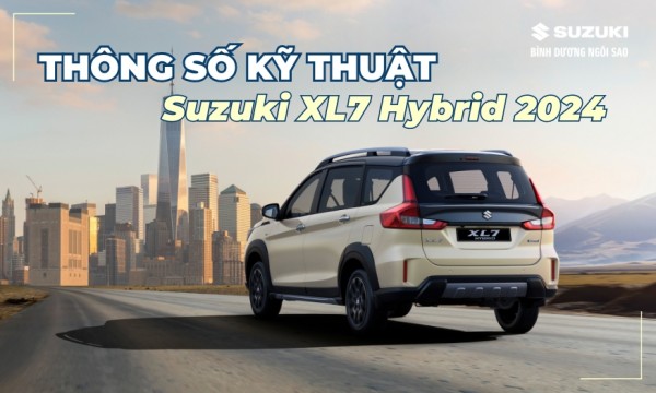 Thông số kỹ thuật Suzuki XL7 Hybrid 2024