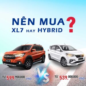 nen mua xe suzuki xl7 hay suzuki ertiga hybrid
