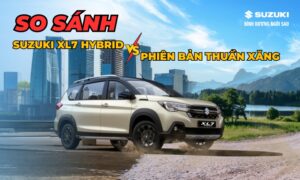 so sanh suzuki xl7 hybrid va phien ban thuan xang