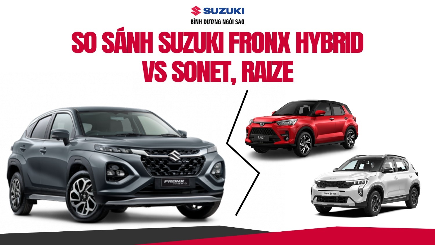 So sánh: Suzuki Fronx Hybrid vs Các đối thủ thuần xăng (Sonet, Raize)